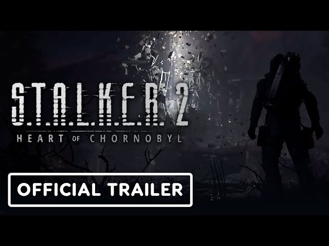 S.T.A.L.K.E.R. 2: Heart of Chernobyl — Gameplay Trailer 