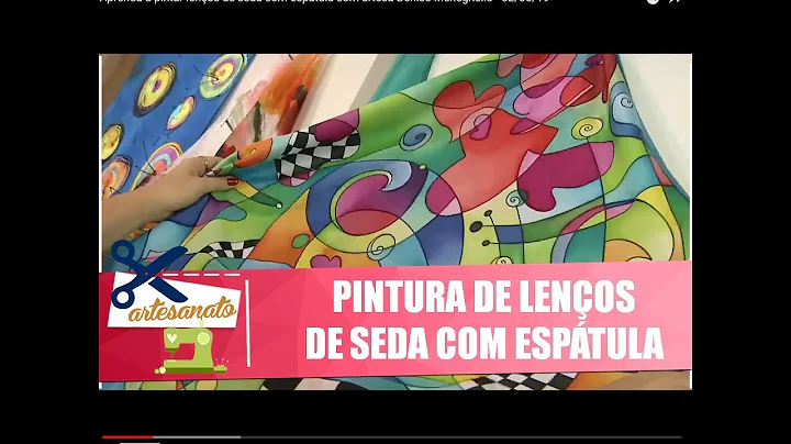 Aprenda a pintar lenos de seda com esptula com art...