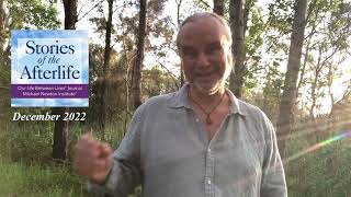 In the Spirit of Michael - December 2022 - STORIES of the AFTERLIFE - By Peter Smith