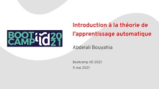 Introduction a la theorie de l apprentissage automatique Bootcamp 2021