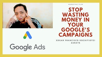 Google Ads Negative Keywords for Search Campaigns, Stop Wasting your Money add Negative Keywords
