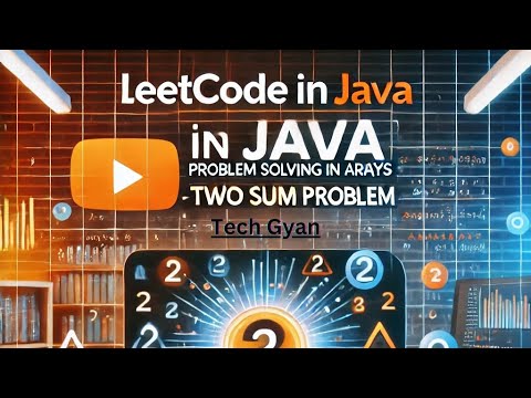 LeetCode in java | Problem Solving in Arrays : Easy Question | Two sum ...