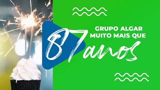 GRUPO ALGAR - Muito mais que 87 ANOS