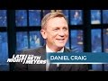 Seth Warns Daniel Craig That His Ladies Man Roles May Be Over - Late Night with Seth Meyers