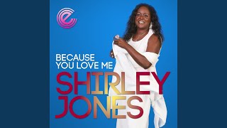Because You Love Me - Shirley Jones