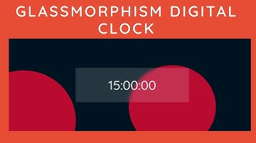 Simple Glassmorphism Digital Clock HTML CSS JAVASCRIPT- @Frontend Lad