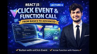 React JS Click Event & Function Call | onClick Explained | Lecture 6