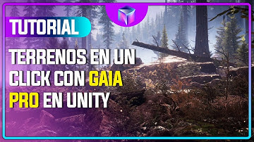 [Tutorial Gaia PRO] Terrenos FOTORREALISTAS en Unity en 10 Minutos