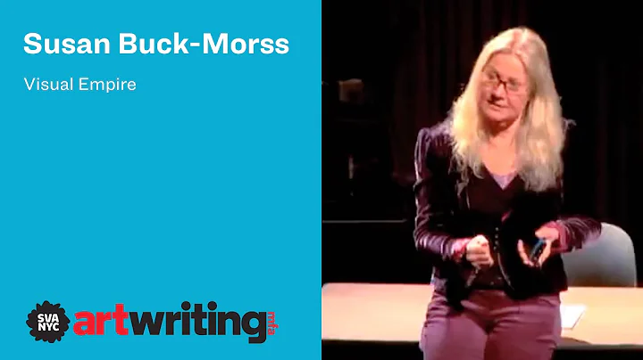 Susan Buck-Morss: Visual Empire
