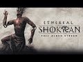 Shokran - Ethereal (FULL ALBUM STREAM) [2019]