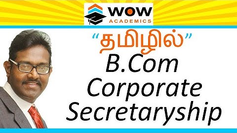 [TAMIL] B Com Corporate Secretary - Course & Subject Details Explained