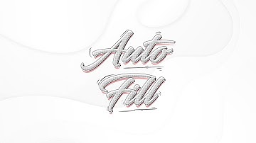 AutoFill - First attempt