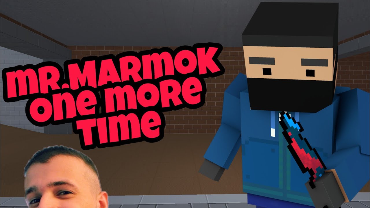 mr.Marmok One more time | нарезка под музыку | BS |