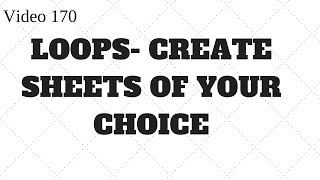 Learn Excel - Video 170 - Create sheets per your list