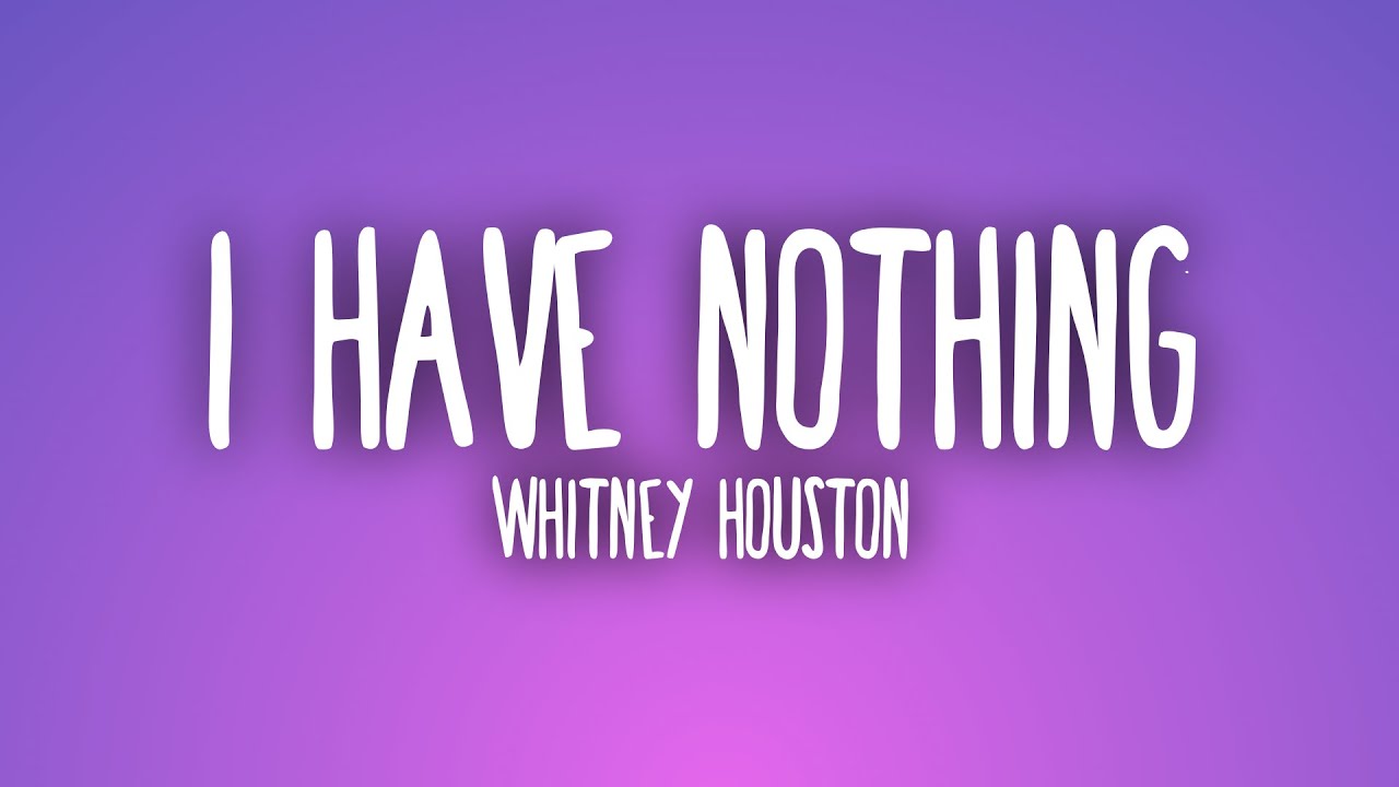 Whitney Houston - I Have Nothing (Sub. Español + Lyrics)