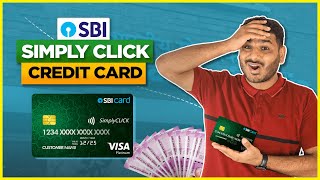 SBI Simply Click Credit Card - Benefits, Hidden Charges And T&C Explained