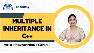 Multiple Inheritance in C++ #oncadmy
