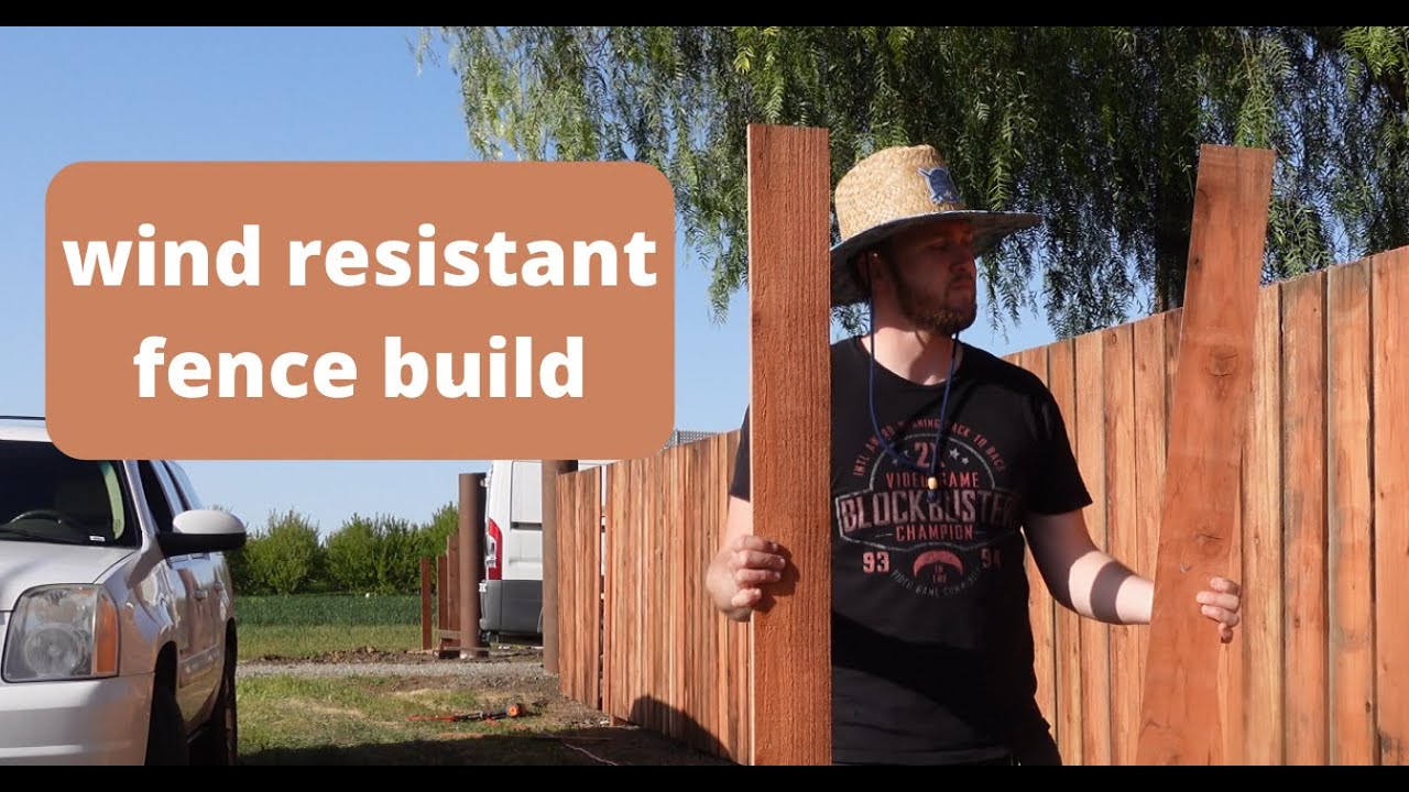 Building a Wind Resistant Fence 