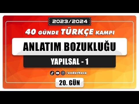 99) ANLATIM BOZUKLUĞU (YAPISAL) - 1 / PARAGRAF KAMPI / Önder Hoca