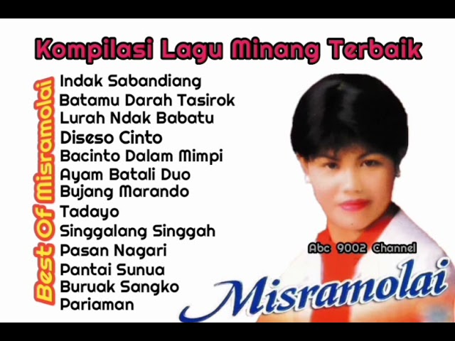 Misramolai Full Album | Lagu Misramolai Terbaik Dan Popular | Lagu Minang Popular class=