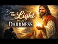 The Light In My Darkness| #motivation #GodMessage 