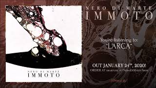 Nero Di Marte - L&#39;Arca (official track premiere)