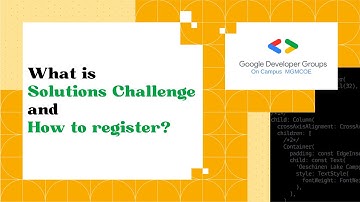 Solutions Challenge Explained! Step-by-Step Registration Guide 🚀✨