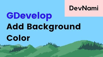 GDevelop -  How to Add background color in Scene