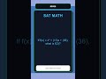 SAT Math Questions Practice #0006 | Quadratic Equations | Medium