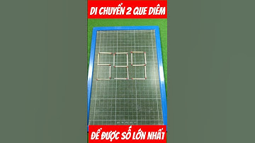 03 Di chuyển 2 que diêm để được số lớn nhất 03.08.24 #puzzle #maths #shorts