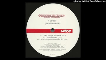 4 Strings - Turn It Around (DJ 4 Strings Instrumental Mix)