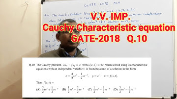 Cauchy Characteristic equation of PDE | GATE 2018 Q.10 Maths solution | Characteristics equation