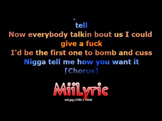 2 Pac - How Do You Want It Lyrics