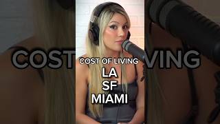 Cost of Living in Los Angeles, Miami, and San Francisco #miami #losangeles #sanfrancisco