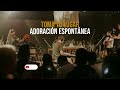 TOMA TU LUGAR // Adoración Espontánea 🔥🔥 TREMENDA ADORACION
