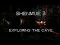 Shenmue 3 mod exploring the unplayable cave  james reiner