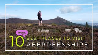 10 MORE of the Best Places to Visit Aberdeenshire, Scotland | No Castles!
