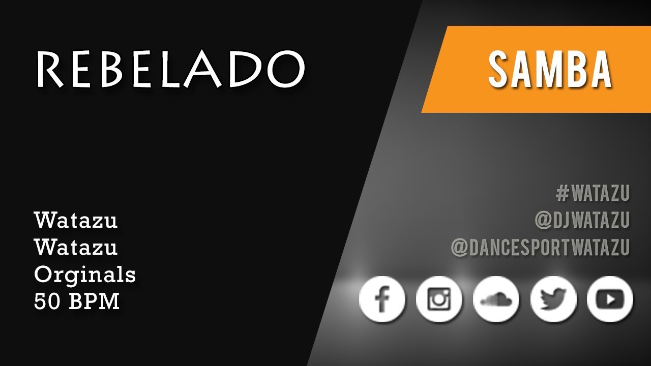 Watch Rebelado "Let's Go!" (Samba) | Watazu Originals on YouTube Watch Rebelado "Let's Go!" (Samba) | Watazu Originals on YouTube
