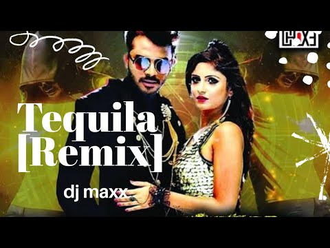 Tequila Remix DJ Maxx ft Chandan Shetty