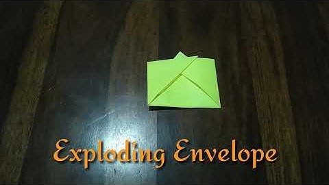 Exploding Envelope (Jeremy Shafer Origami)