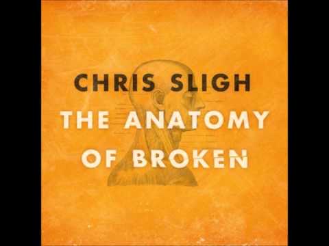 Chris Sligh - One