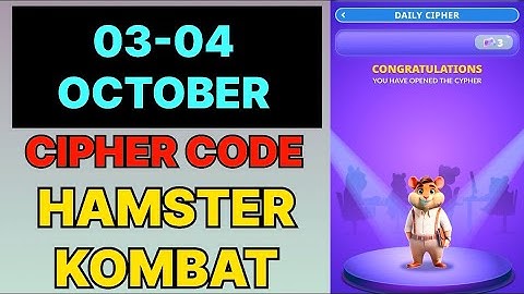 Hamster Kombat Dev Game Daily Cipher 03 & 04 October | Hamster Kombat Daily Cipher Code 03 October