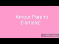 Amour Parano (l'artiste)