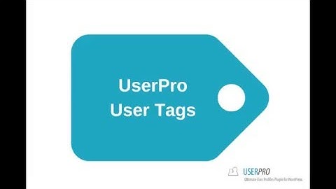 UserPro User Tags