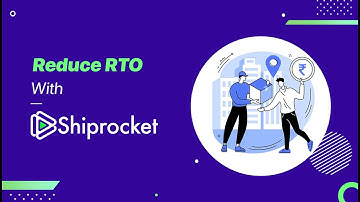 Increase Business Profits By Reducing RTO With Shiprocket