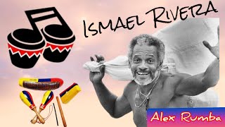 Video thumbnail of "Que te pasa a ti - Ismael Rivera y sus  cachimbos - ( salsa buena ) - Alex Rumba"