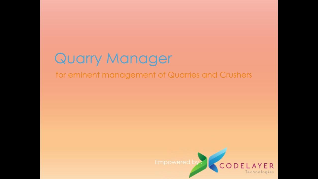 Quarry Manager Software ( A Complete Management System for Quarry and