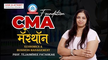 CMA Foundation | Marathon | June 24 Attempt |ECONOMICS & MANAGMENT  | Day 2 |Tejaswinee Patankar |