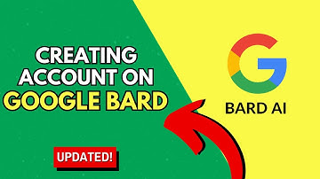How to Create an Account on Bard by Google