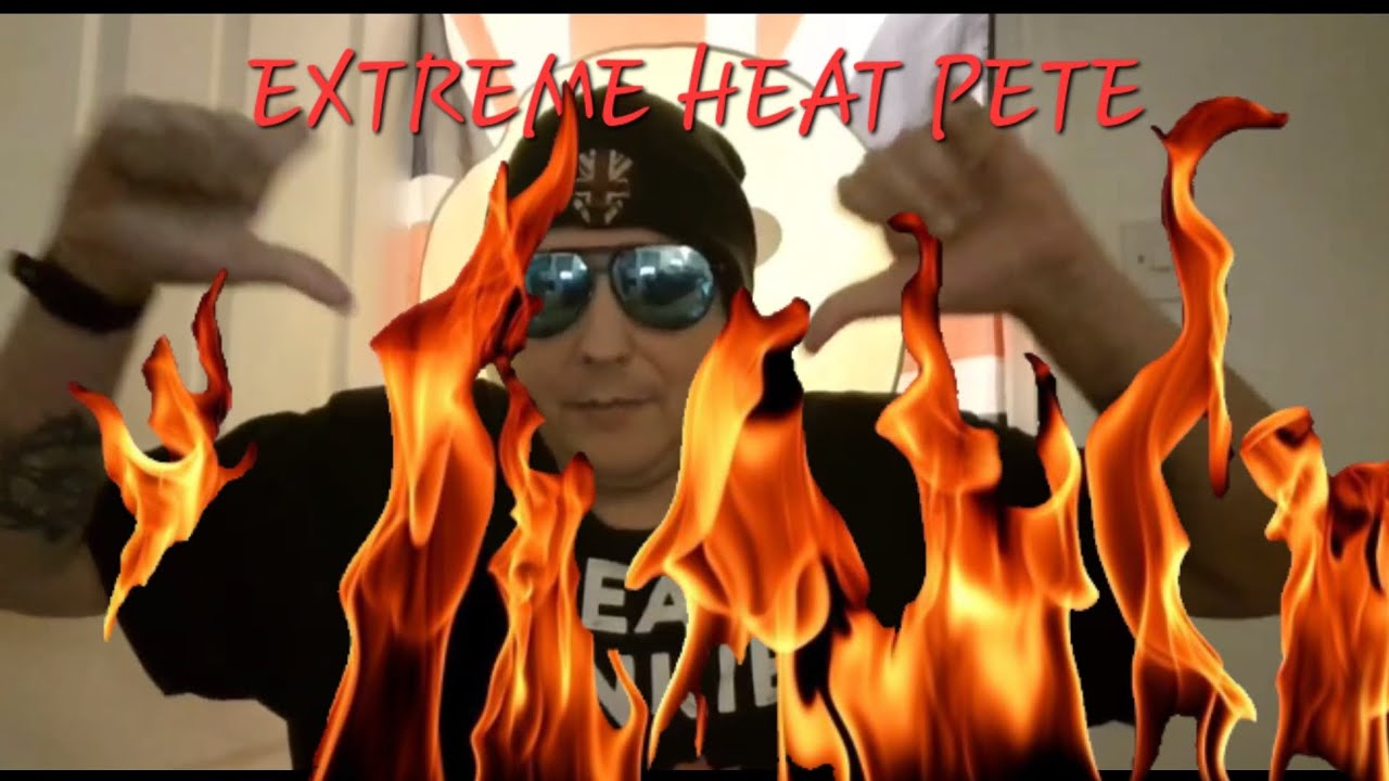 EXTREME HEAT PETE REVIEWS